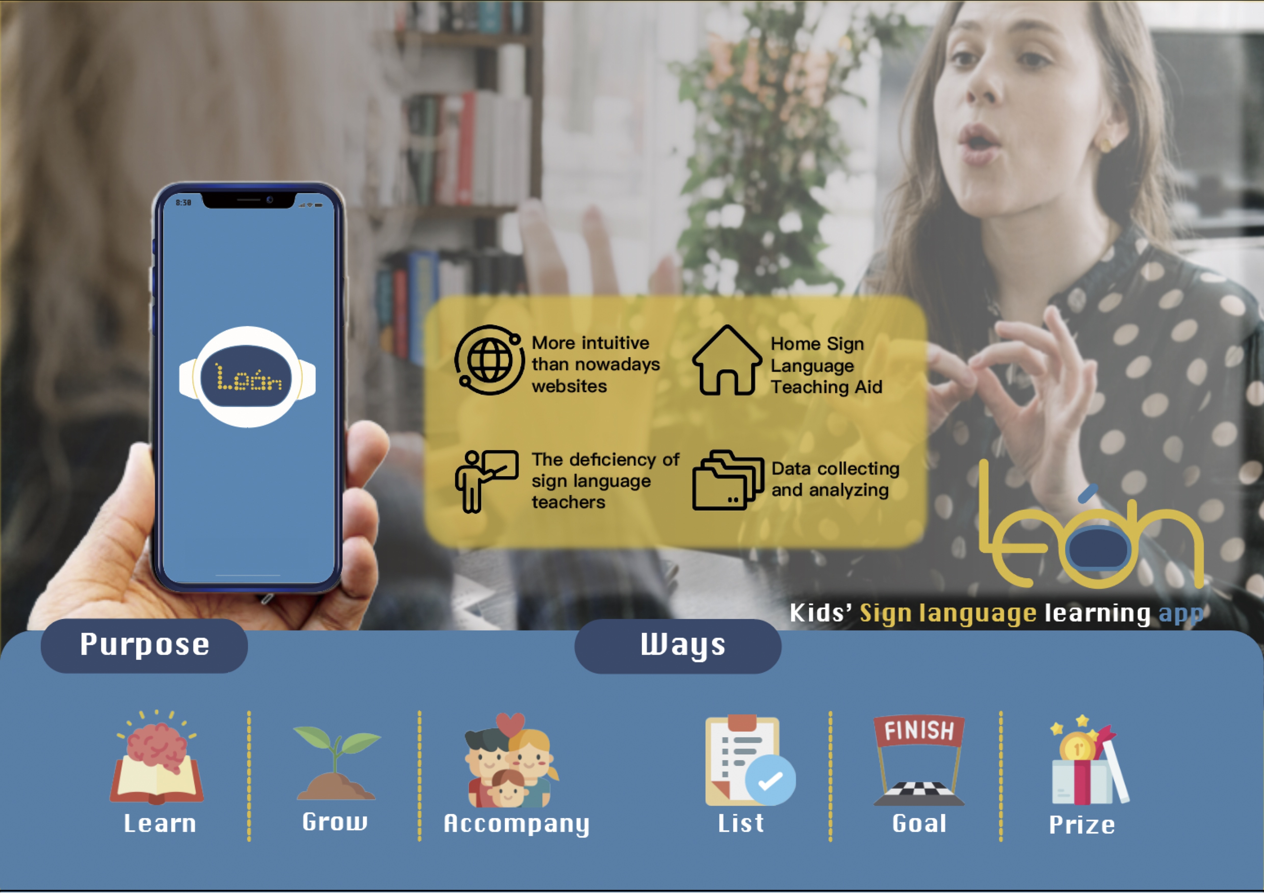 Missions include helping with household chores or interacting with parents.The app selects and teaches topics from the words and phrases that will appear in the task.